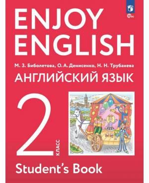 Биболетова. Английский с удовольствием 2 класс. Учебник. Enjoy English
